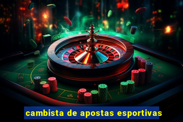 cambista de apostas esportivas