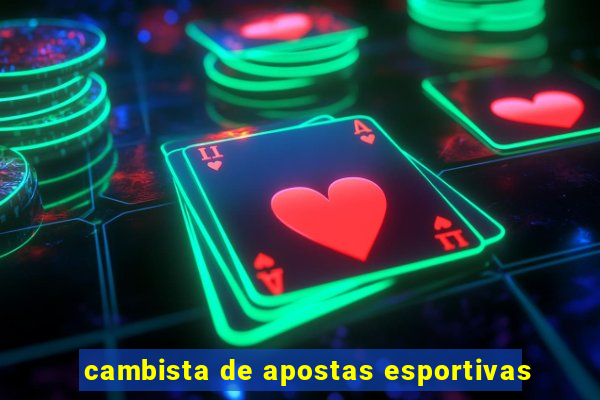 cambista de apostas esportivas