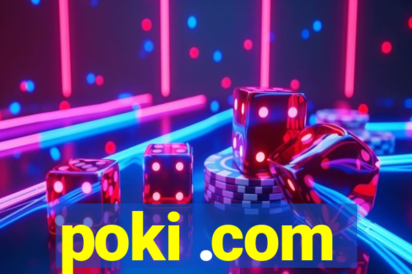 poki .com