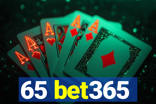 65 bet365