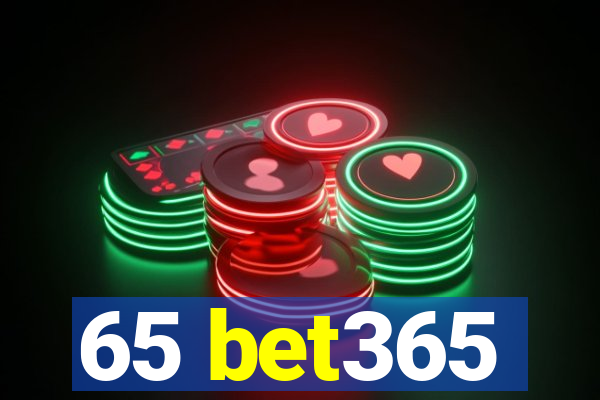 65 bet365