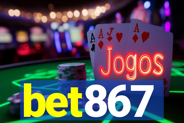 bet867