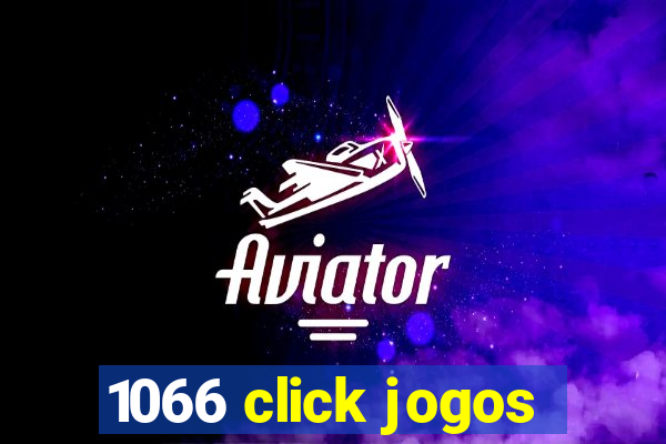 1066 click jogos