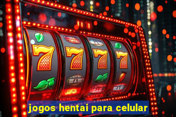 jogos hentai para celular