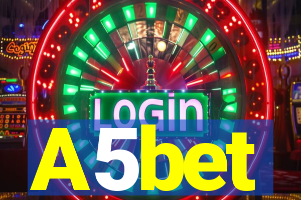 A5bet