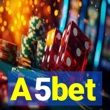 A5bet