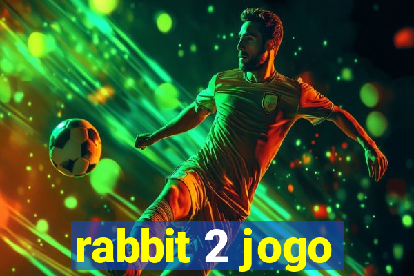 rabbit 2 jogo