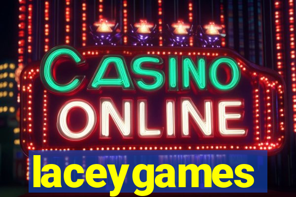 laceygames
