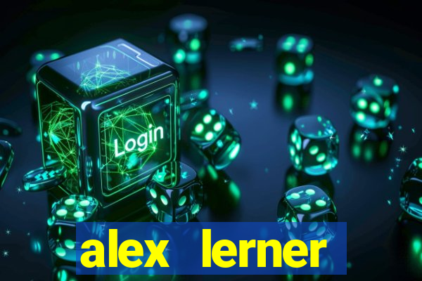 alex lerner jornalista fortuna