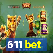 611 bet