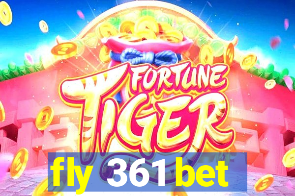 fly 361 bet