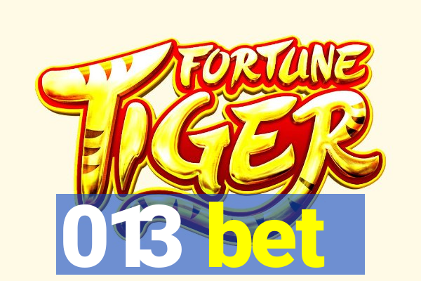 013 bet
