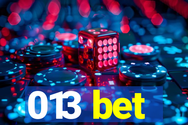 013 bet