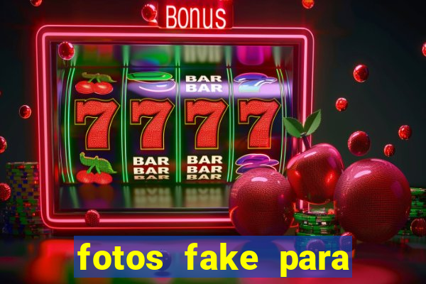 fotos fake para status do whatsapp