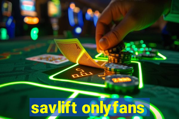 savlift onlyfans