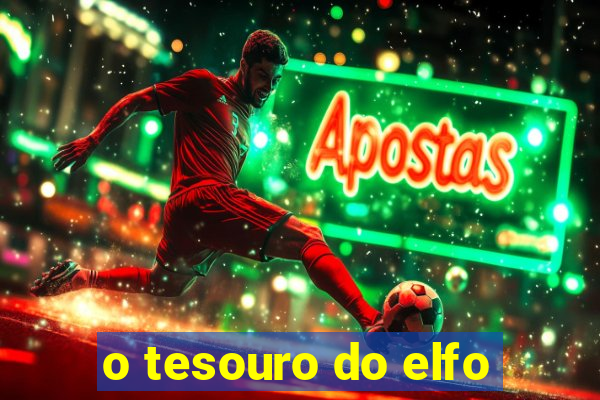 o tesouro do elfo