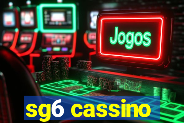 sg6 cassino