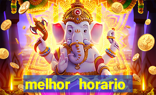 melhor horario fortune rabbit