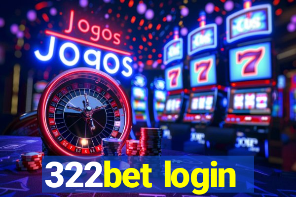 322bet login