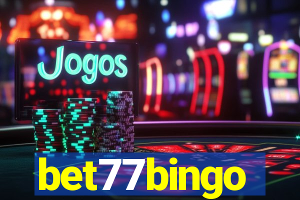 bet77bingo