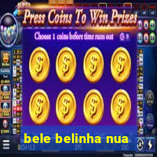 bele belinha nua