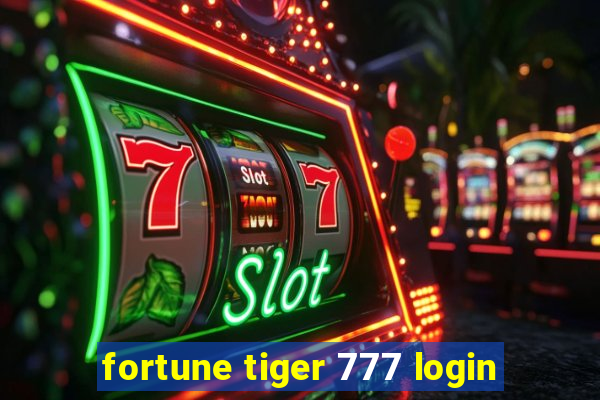 fortune tiger 777 login