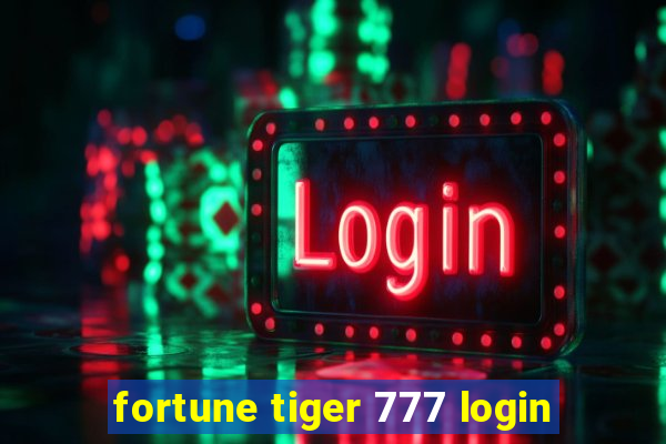 fortune tiger 777 login
