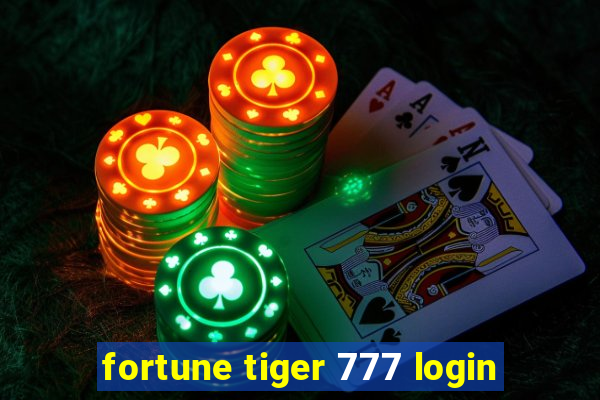 fortune tiger 777 login