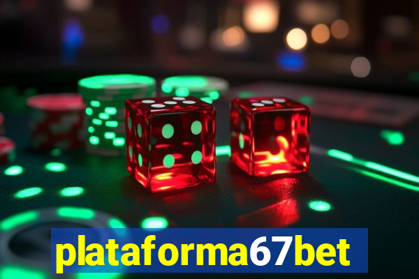 plataforma67bet.com