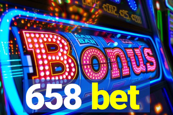 658 bet