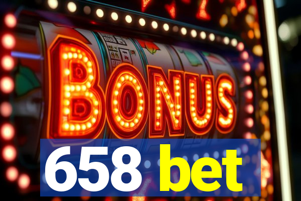 658 bet