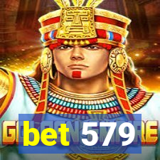 bet 579
