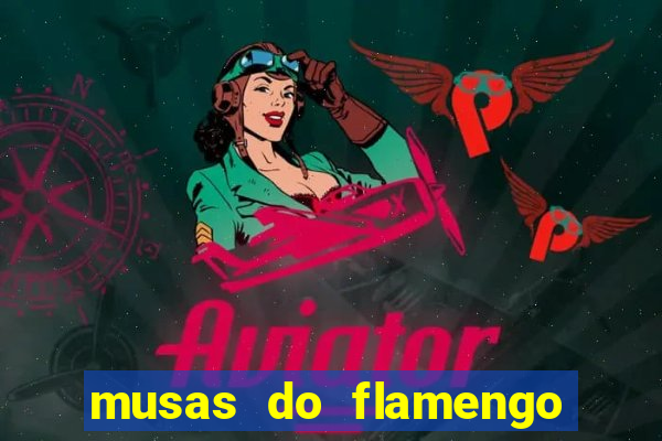 musas do flamengo peladas 2016