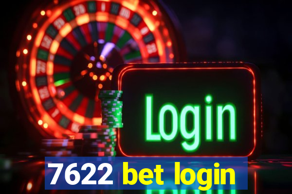 7622 bet login