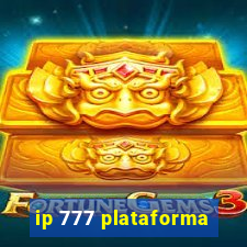 ip 777 plataforma