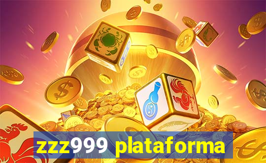 zzz999 plataforma