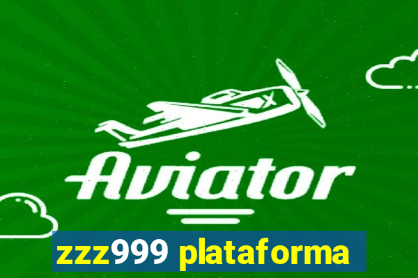 zzz999 plataforma