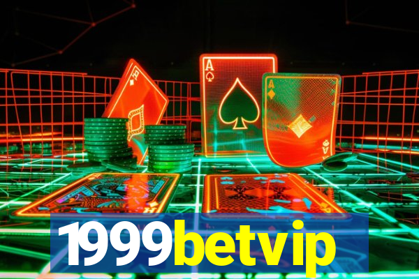 1999betvip