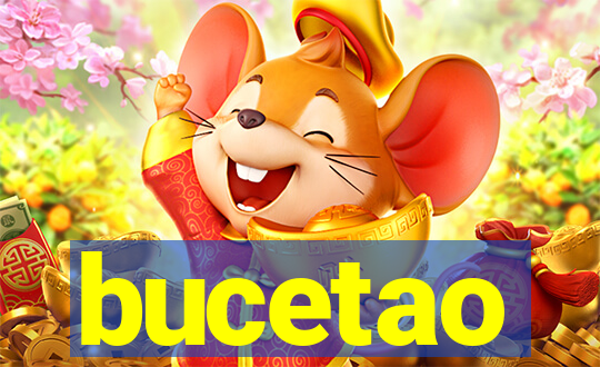 bucetao