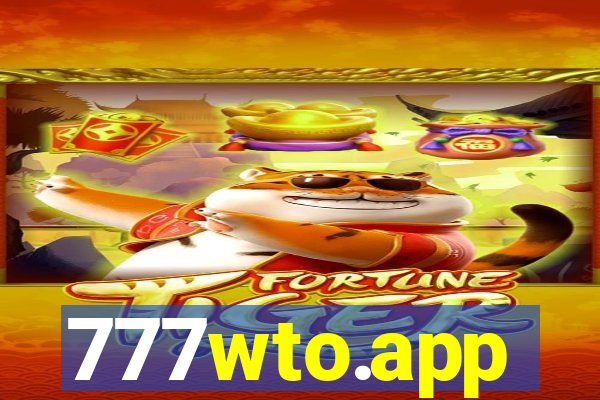 777wto.app
