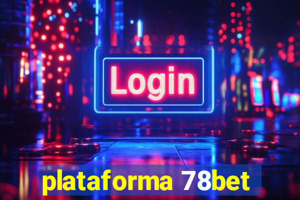 plataforma 78bet