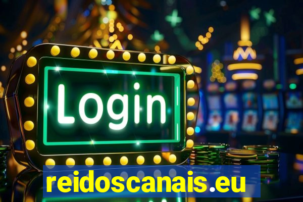 reidoscanais.eu