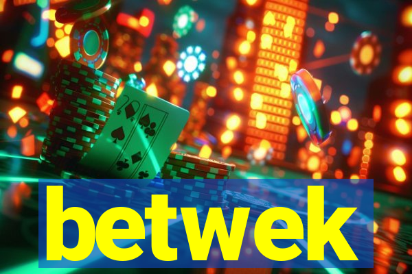 betwek