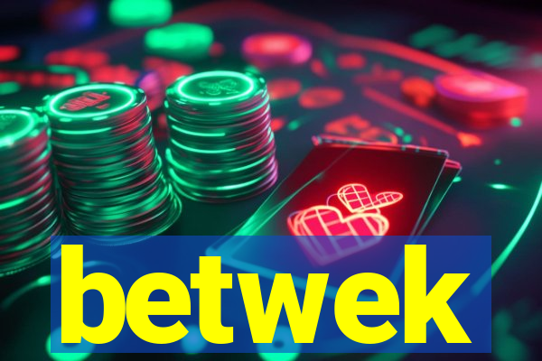 betwek