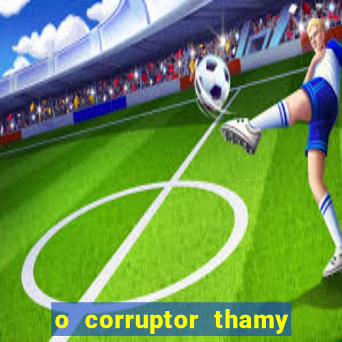 o corruptor thamy bastida pdf