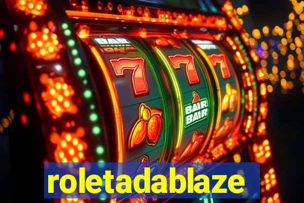 roletadablaze