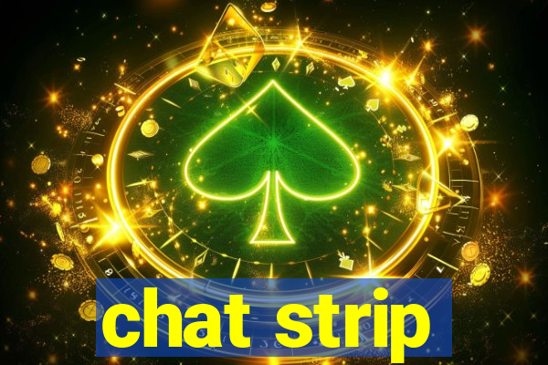 chat strip