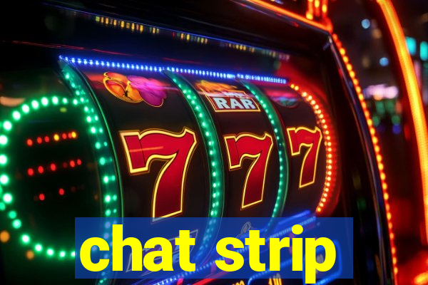 chat strip