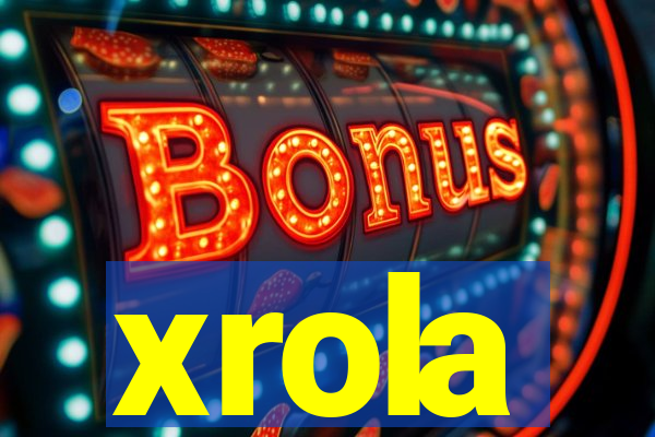 xrola