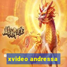 xvideo andressa